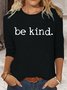 Womens Be Kind Crew Neck Top