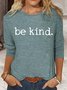 Womens Be Kind Crew Neck Top