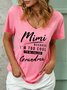 Mimi Because I'm Too Cool To Be Called Grandma V Neck Short Sleeve T-shirt