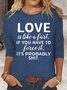 Womens Funny Letter Love Is Like A Fart Casual Top