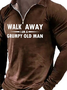 Men Walk Away I Am A Grumpy Old Man Regular Fit Casual Polo Shirt