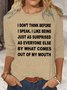 Womens I Don't Think Before I Speak Funny Letters Casual Top