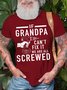 Men'S If Grandpa Can’T Fix It We Are All Screwed Funny Graphic Print Text Letters Loose Cotton T-Shirt