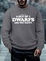 Men’s Statistically 6 Out Of 7 Dwarfe Are Not Happy Crew Neck Casual Text Letters Regular Fit Sweatshirt
