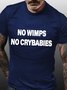 Lilicloth X Herbert No Wimps No Crybabies Mens T-Shirt