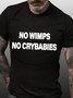 Lilicloth X Herbert No Wimps No Crybabies Mens T-Shirt