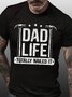 Dad Shirt Dad Life Totally Nailed It Mens T-Shirt