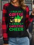 Lilicloth X Jessanjony I Run On Coffee And Christmas Cheer Womens Long Sleeve Buffalo Plaid T-Shirt