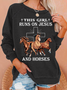 Women‘s This Girl Runs On Jesus And Horses Loose Simple Sweatshirt