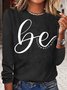 Women‘s Kindness Quote Be Brave Be Bold Be Kind Crew Neck Casual Top