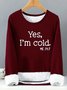 Text Letters Casual Sweatshirt