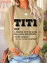 Funny Titi Shirt Casual Crew Neck Womens Long Sleeve T-Shirt