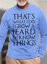 Men's That Is What I Do I Grow A Beard And I Know Things Funny Graphic Print Cotton Casual Text Letters Top