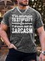 Men’s I’m Allergic To Stupidity So I Break Out In Sarcasm Casual Regular Fit T-Shirt