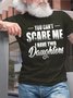 Men's You Can Not Scare Me I Have Two Daughters Funny Graphic Print Crew Neck Cotton Casual Text Letters T-Shirt