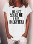 Men's You Can't Scare Me I Have Daughters Funny Graphic Print Text Letters Casual Loose Crew Neck T-Shirt