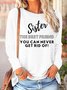 Lilicloth X Kat8lyst Sister The Best Friend You Can Never Get Rid Of Womens Long Sleeve T-Shirt