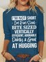 Women's Funny Worry I'm Not Short Text Letters Simple Long Sleeve Top