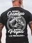 Men's Being Grandpa Ia An Honor Being Papa Is Priceless Funny Graphic Print Loose Text Letters Cotton Casual T-Shirt