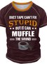 Men's Duct Tape Can't Fix Stupid Funny Graphic Print Casual Crew Neck Text Letters T-Shirt