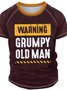 Men's Warning Grumpy Old Man Print Regular Fit Casual Crew Neck Text Letters T-Shirt