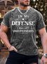Men’s In My Defense I Was Left Unsupervised Crew Neck Text Letters Regular Fit Casual T-Shirt