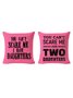 20*20 You Can't Scare Me I Have Two Daughers Funny Casual Text Letters Backrest Cushion Pillow Covers Decorations For Home