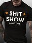 Men's Show Admit One Funny Graphic Print Loose Casual Text Letters Cotton T-Shirt