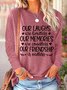 Gift For Best Friend Our Laughs Our Memories Our Friendship Womens Long Sleeve T-Shirt