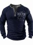 Men’s A Wise Doctor Once Wrote Regular Fit Text Letters Casual Top
