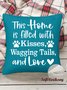 18*18 This Home Is Filled With Kisses Wagging Tails And Love Dog Lover Throw Pillow Covers, Pillow Covers Decorative Soft Corduroy Cushion Pillowcase Case For Living Room