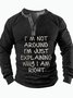 Men's I Am Arguing I Am Just Explaining Why I Am Right Funny Graphic Printing Half Turtleneck Casual Regular Fit Top
