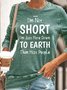 Women's Funny Short Girl Text Letters Casual Sweatshirt