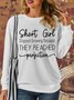 Lilicloth X Manikvskhan Short Girl Stopped Growing Because They Reached Perfection Womens Sweatshirt