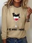 Women's I Do What I Want Black Cat Wine Text Letters Simple Long Sleeve Top