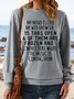 Women's Funny T-Shirt My Mind is Like My Web Browser Tee Letters Casual Sweatshirt