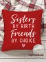 18*18 Throw Pillow Covers, Sisters By Birth Friends By Choic Soft Corduroy Cushion Pillowcase Case For Living Room