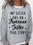 Women's Funny sister Letters Sweatshirt