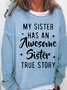 Women's Funny sister Letters Sweatshirt