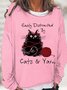 Women's Easily Distracted by Cats & Yarn Ladies Casual Letters Sweatshirt