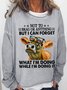 Women's  Not to brag or anything but I can forget what I’m doing while I’m doing it Crew Neck Sweatshirt