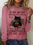 Women's If You Are Not Chocolate Coffee Or A Cat Go Away Funny Black Cat Graphic Print Crew Neck Text Letters Casual Top