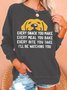 Women's Every Snack You Make I Will Watching You Funny Dog Graphic Print Casual Loose Crew Neck Sweatshirt