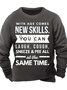 Men’s With Age Comes New Skills You Can Laugh Cough Sneeze Pee All At The Same Time Crew Neck Text Letters Casual Sweatshirt
