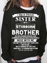 Women's Funny Gift For Sister Casual Crew Neck Sweatshirt