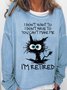 Women's Funny Grumpy Cat Retird Casual Letters Sweatshirt