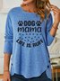 Lilicloth X Jessanjony Dog Mom Life Is Ruff Womens Long Sleeve T-Shirt