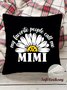 18*18 Throw Pillow Covers, My Favorite People Call Me Mimi With Daisy Soft Corduroy Cushion Pillowcase Case for Living Room