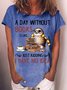 Women's A Day Without Books Owl Print Casual Letters T-Shirt