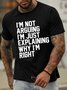 Men's I Am Not Arguing I Am Just Explaining Why I Am Right Funny Graphic Print Crew Neck Casual Text Letters Cotton T-Shirt